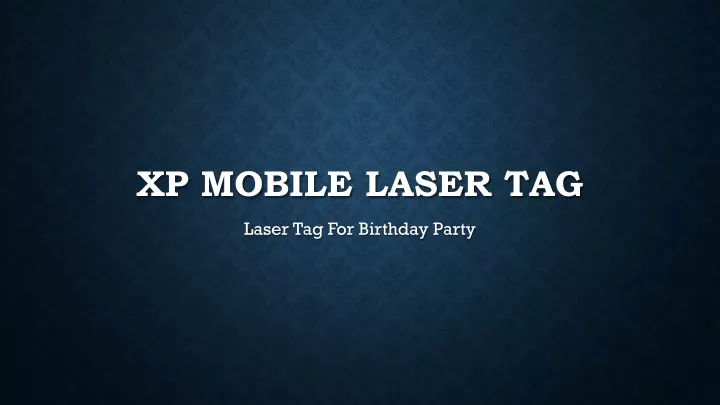 xp mobile laser tag