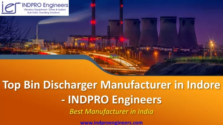 top bin discharger manufacturer in indore indpro engineers best manufacturer in india
