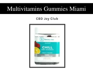 Multivitamins Gummies Miami
