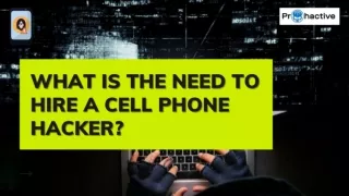 What Is The Need To Hire A Cell Phone Hacker