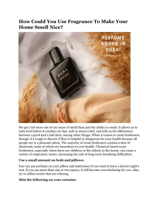 how could you use fragrance to make your home