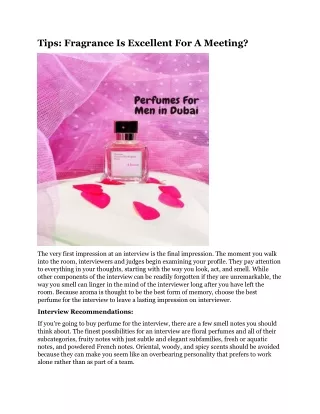tips fragrance is excellent for a meeting