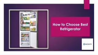 How to Choose Best Refrigerator