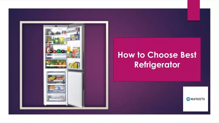 how to choose best refrigerator