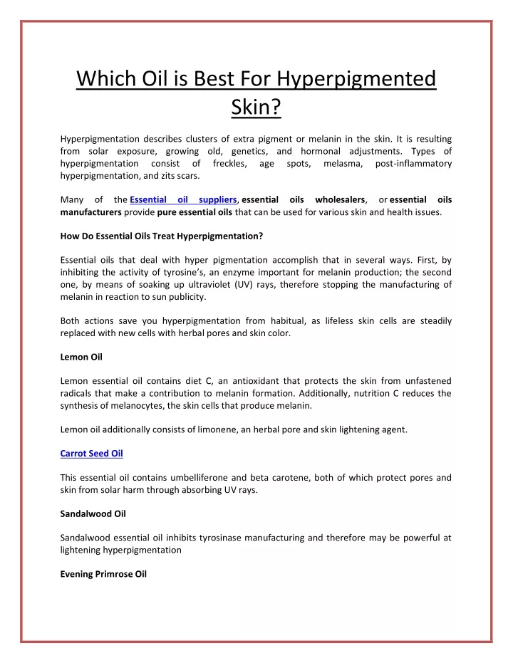 which oil is best for hyperpigmented skin