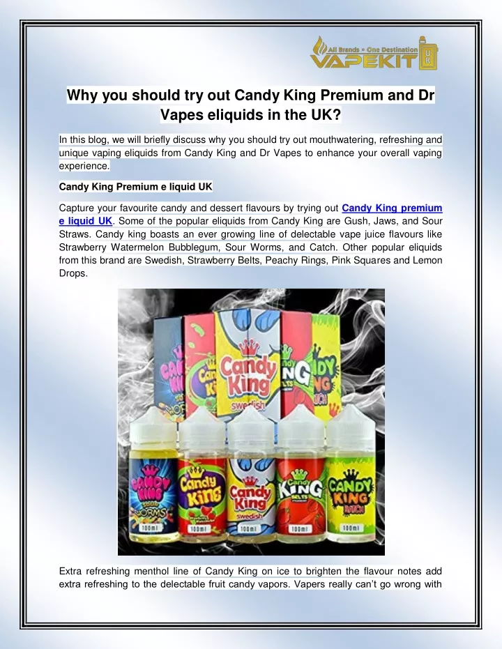 why you should try out candy king premium