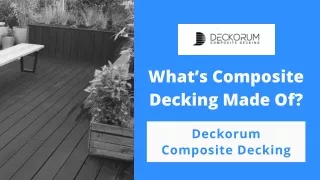 What’s Composite Decking Made Of?