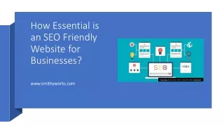 How Essential is an SEO Friendly Website for Businesses?