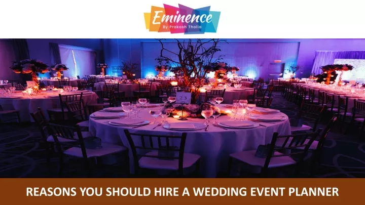 reasons you should hire a wedding event planner