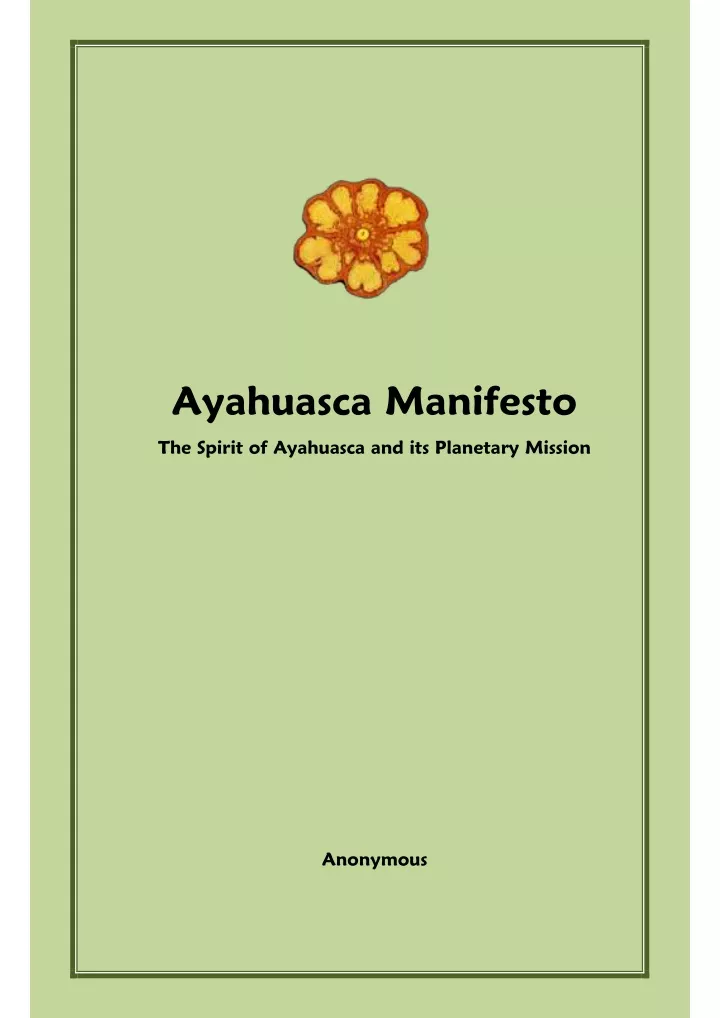 ayahuasca manifesto