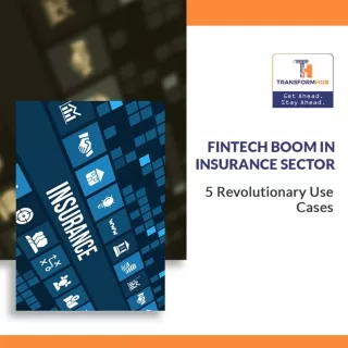 Fintech Boom in Insurance Sector