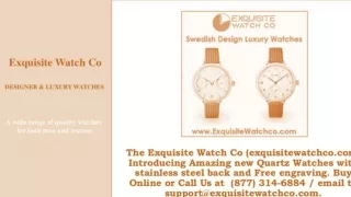 ExquisiteWatchco -Support@exquisitewatchco.com - (877) 314-6884