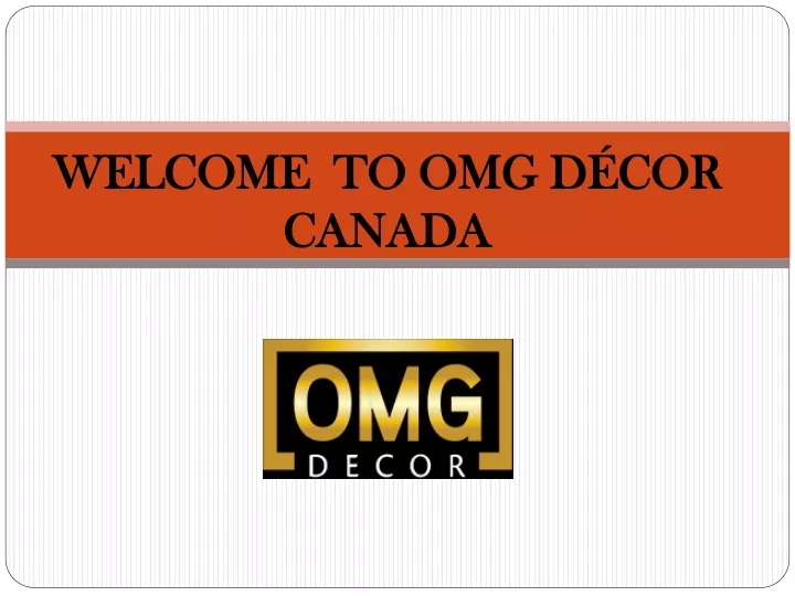 welcome to omg d cor canada
