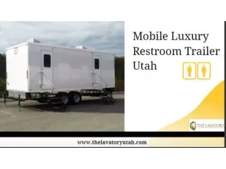 Mobile Luxury Restroom Trailer in Utah