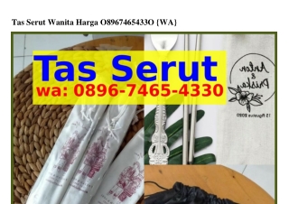 Tas Serut Wanita Harga ౦8ᑫϬ•7ᏎϬ5•Ꮞ౩౩౦[WhatsApp]