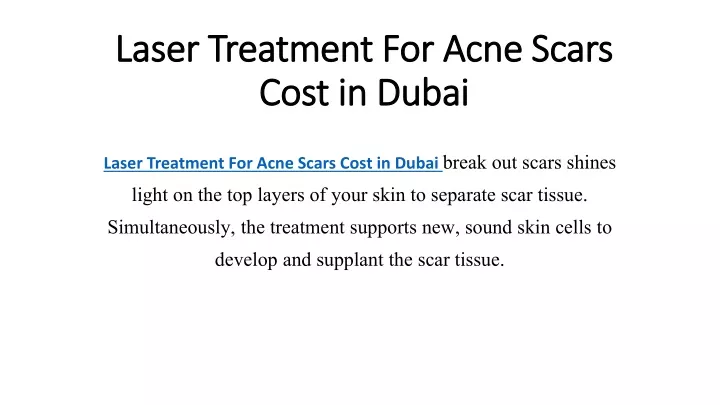 laser treatment for acne scars cost in dubai