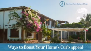 Ways to Boost Your Home’s Curb Appeal