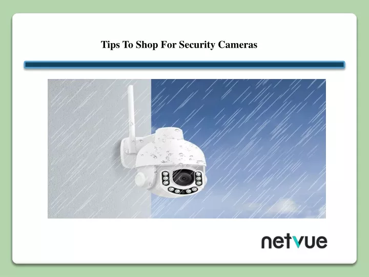 tips to shop for security cameras