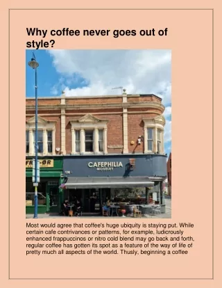 why coffee never goes out of style