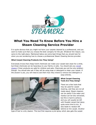 What You Need To Know Before You Hire a Steam Cleaning Service Provider