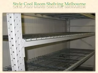 Style Cool Room Shelving Melbourne