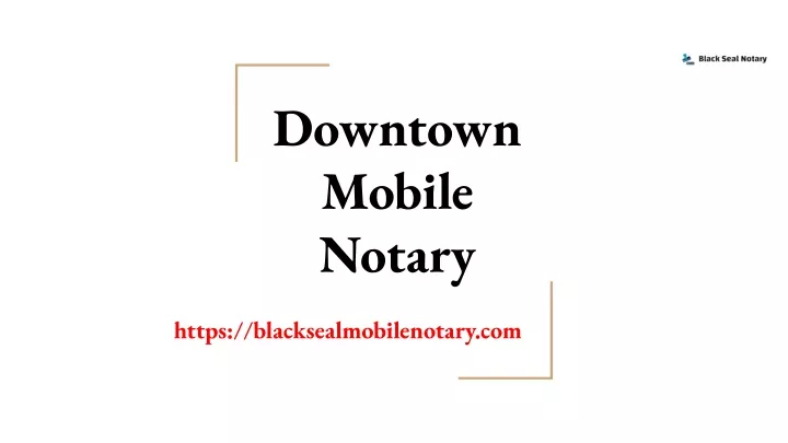 downtown mobile notary