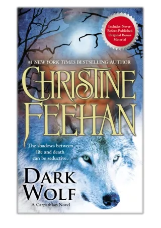 [PDF] Free Download Dark Wolf By Christine Feehan