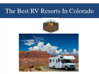 The Best RV Resorts In Colorado