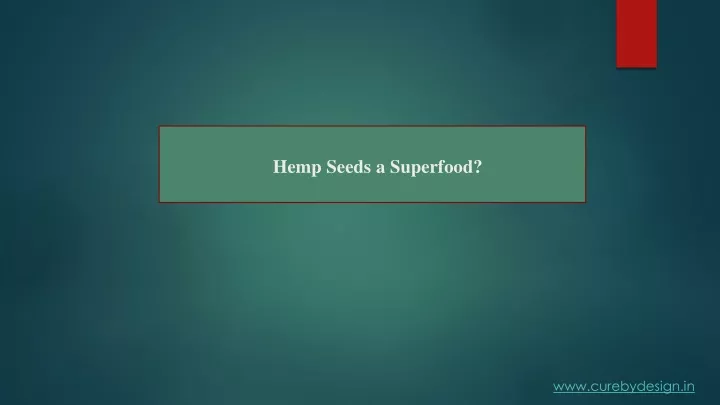 h emp seeds a superfood