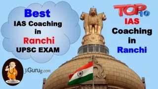 Best IAS Coaching in Ranchi