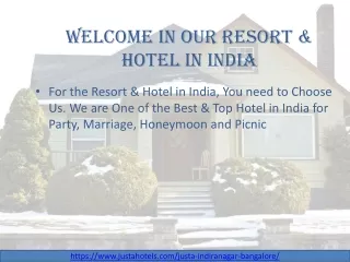 Outstanding Boutique Hotel in Bangalore - Choose Our Hotel For Honeymoon