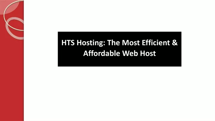 hts hosting the most efficient affordable web host