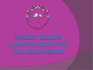 Hire Best Wedding Planner in Udaipur for Your Dream Wedding