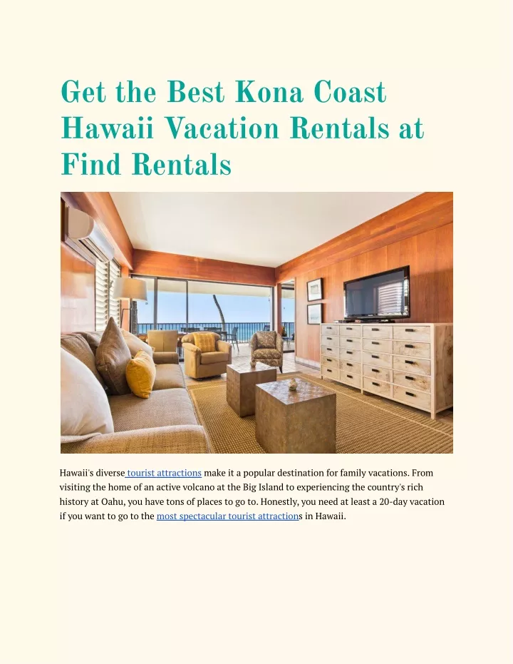 get the best kona coast hawaii vacation rentals