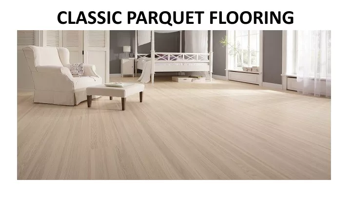 classic parquet flooring
