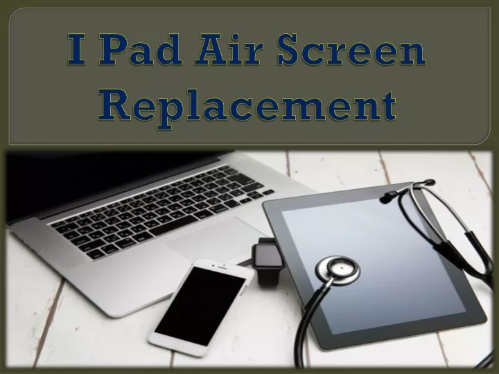 i pad air screen replacement