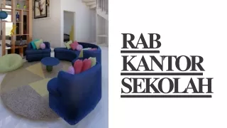 rab kantor s e k o l a h