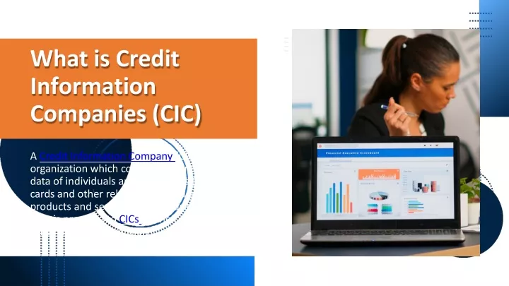 what is credit information companies cic