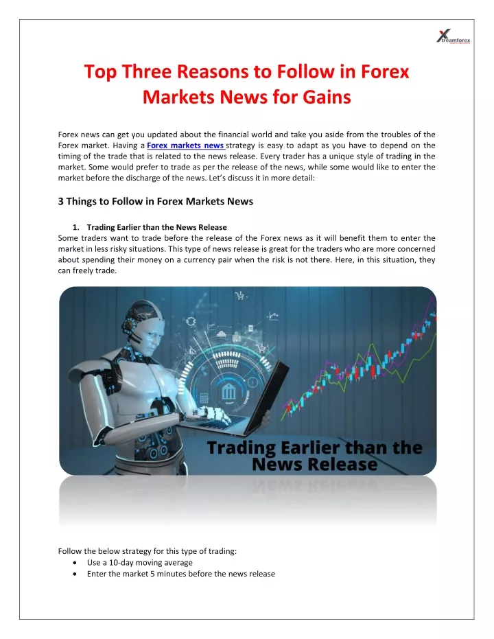 top three reasons to follow in forex markets news