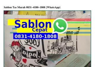 Sablon Tas Murah O8ᣮ1•Կ18O•18O8(WA)