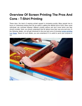 Overview Of Screen Printing The Pros And Cons - T-Shirt Printing