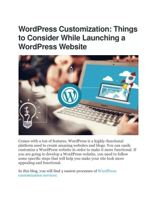 WordPress Customization: Things to Consider While Launching a WordPress Website