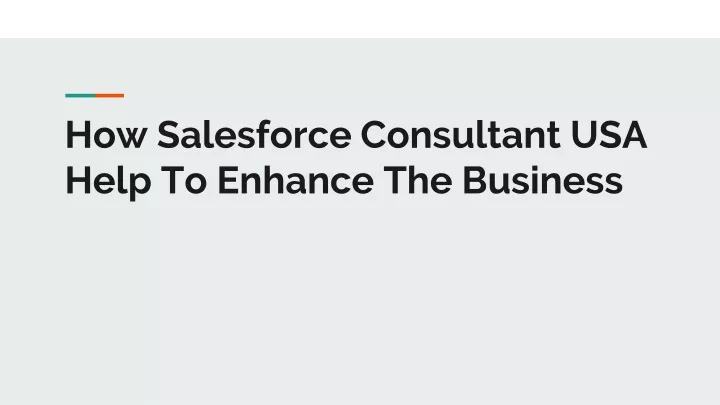 how salesforce consultant usa help to enhance the business