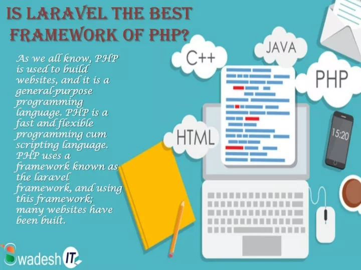 is laravel the best framework of php