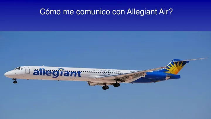 c mo me comunico con allegiant air