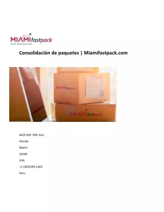 Consolidación de paquetes | Miamifastpack.com
