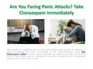 Are You Facing Panic Attacks - Take Clonazepam Immediately