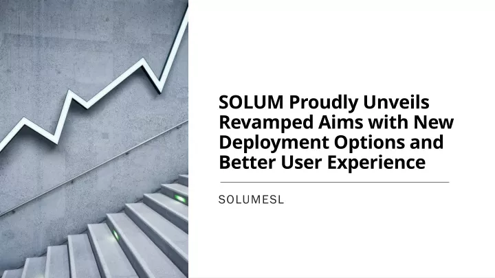 solum proudly unveils revamped aims with new deployment options and better user experience