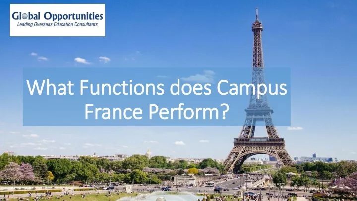 what functions does campus france perform
