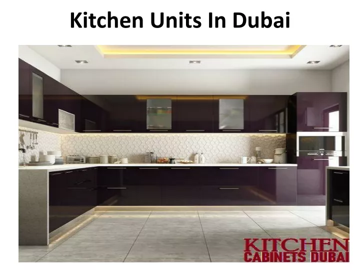 kitchen units in dubai